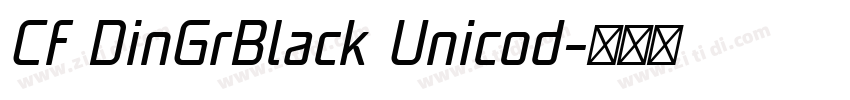 Cf DinGrBlack Unicod字体转换